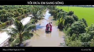 Video hợp âm Tôi Đưa Em Sang Sông Karaoke Tone Nữ 2