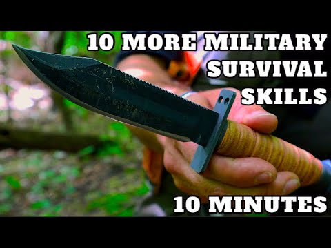 10 More Military Wilderness Survival Skills in 10 Minutes! Vol. 3