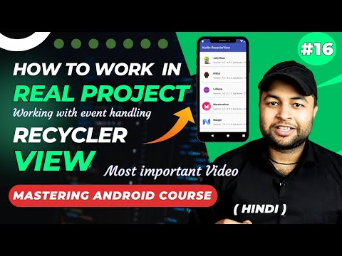 🔥RecyclerView Complex Event Handling With Different Items | Mastering Android Course  in Hindi