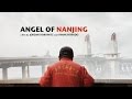Angel of Nanjing (Official Trailer)