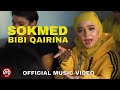 Bibi Qairina - SOKMED (Official Music Video)