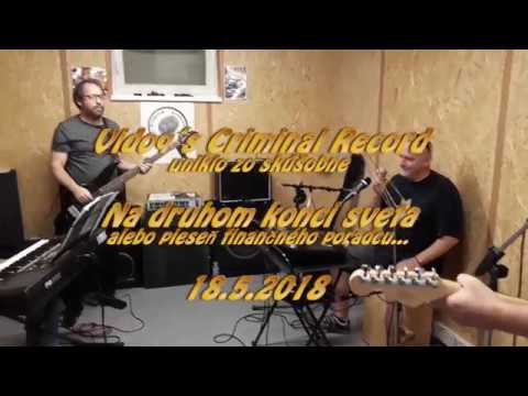 Vidoq´s Criminal Record - Vidoq´s Criminal Record - Na druhom konci sveta (pieseň finančné