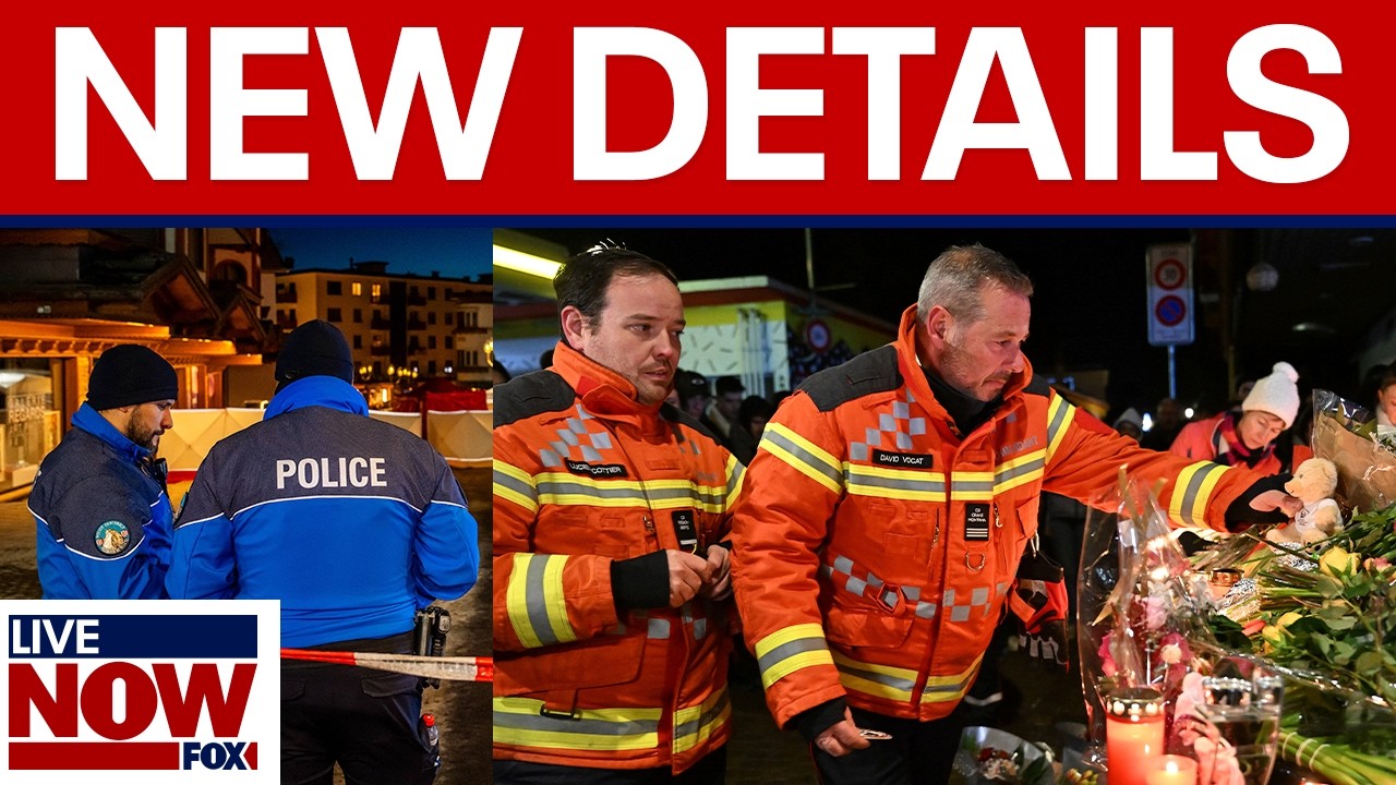 Switzerland ski resort fire details revealed