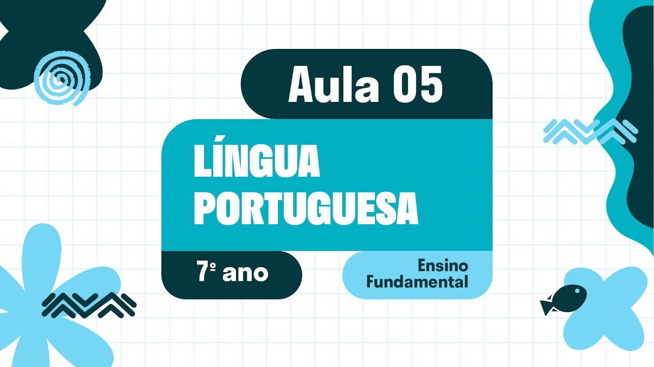 Língua Portuguesa - Aula 05 - Reconstrução das condições de produção e recepção dos textos.