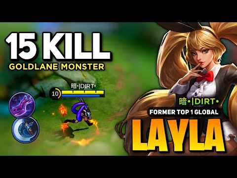Monster Layla Goldlane Build [ Layla Best Build Top Global ] By 暗•|DIRT• - Mobile Legends