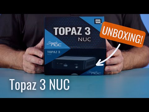 The NEW Topaz 3 from Simply NUC: Unboxing the 13th Gen NUC