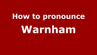 How to pronounce Warnham