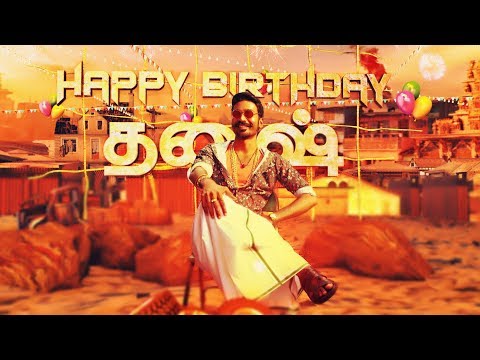 Happy Birthday Dhanush | Wunderbar Films