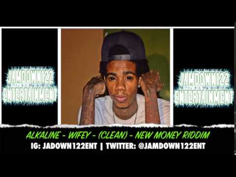 Alkaline - Wifey (Clean) - Audio - New Money Riddim [Fresh Ear Production] - 2014