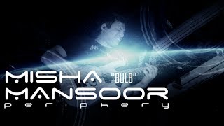 Misha Mansoor | his BEST songs // demos (Juggernaut?) HD