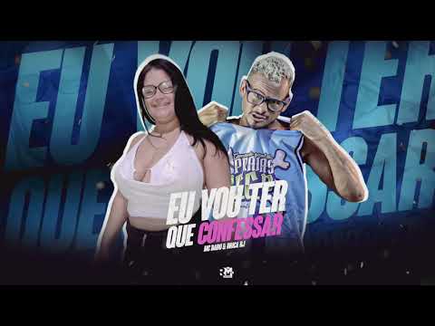 MC BABU E MC DRICA RJ - EU VOU TER QUE CONFESSAR - MÚSICA NOVA