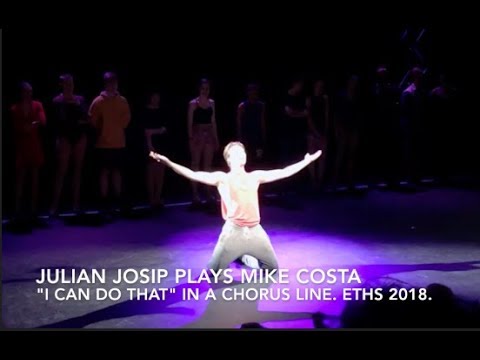 "I Can Do That" Julian Josip plays Mike Costa in A Chorus Line. Athletic, non-tap adaptation.