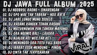 Download lagu DJ JAWA FULL ALBUM 2025 FULL BASS - DJ NGOBROL RAONO ENTEK'E NENG TENGAH WENGI🎶DJ SINARENGAN TERBARU mp3