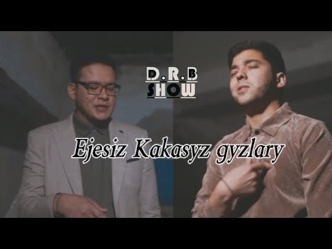 DarKraY ft Begmyrat.K - Ejesiz Kakasyz gyzlary