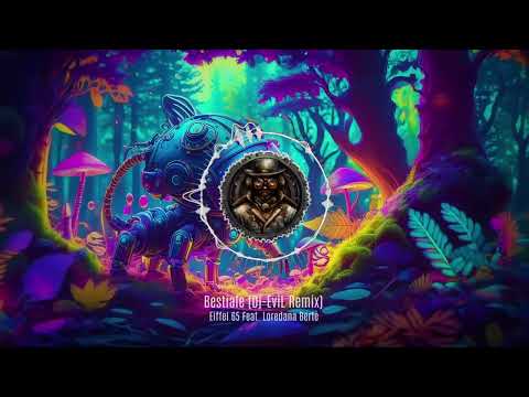 Eiffel 65 Feat. Loredana Bertè - Bestiale (Dj-EviL Remix)