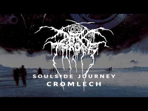 Darkthrone - Cromlech (from Soulside Journey)