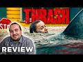 THRASH Kritik Review 2026