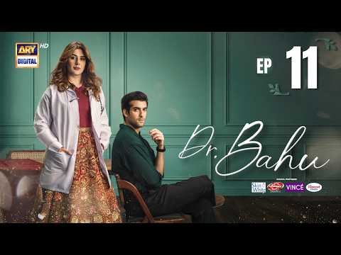 Doctor Bahu Episode 11