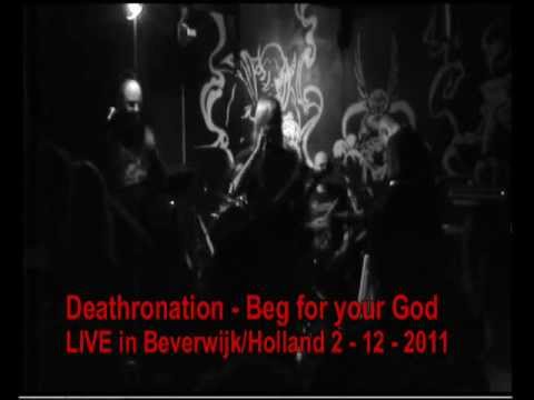 Deathronation - Beg for your God LIVE in Beverwijk 2-12-2011