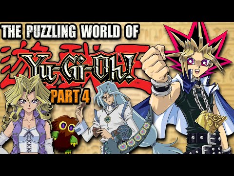 The PUZZLING World of Yu-Gi-Oh! (Part 4)