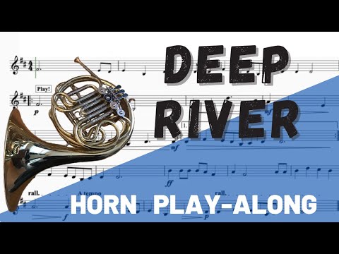 Deep River for Solo Horn in F. Play-Along/Backing Track. Free Music!