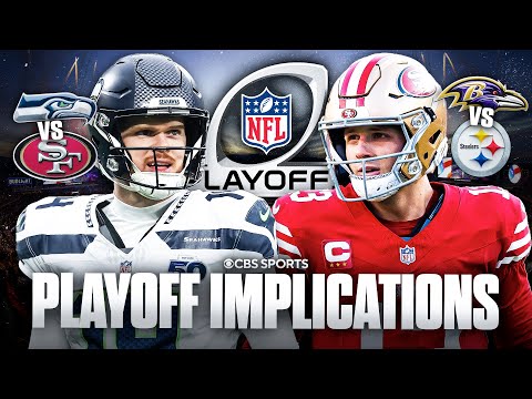 NFL Week 18 Preview: HUGE Playoff Implications! | Seahawks at 49ers, Ravens at Steelers & MORE 👀