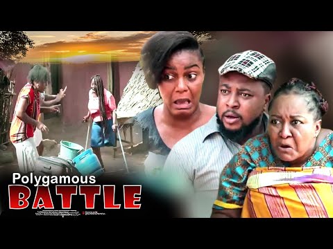 Polygamous Battle - Nigerian Movie