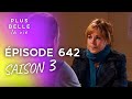 PBLV - Saison 3, Épisode 642 | Ninon menace Yves