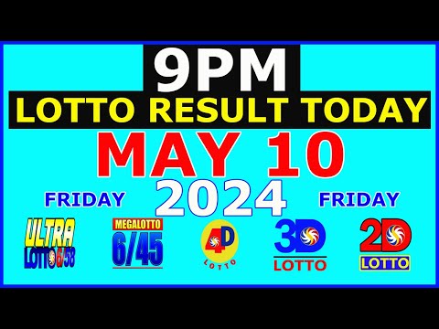 Lotto Result Today 9pm May 10 2024 (PCSO)