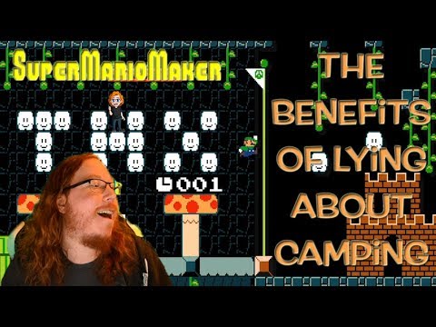 Super Mario Maker: The Benefits of Lying About Camping