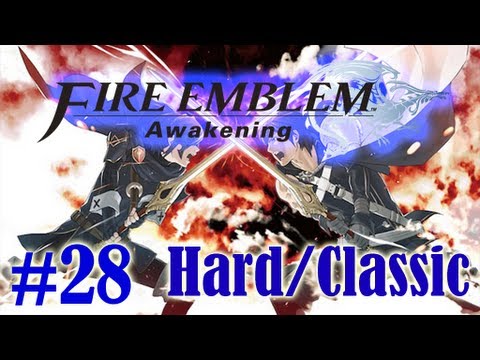Fire Emblem Awakening Stream: Chapter 16 (Part 28) Even a Beard can't Protect you... (Hard/Classic)