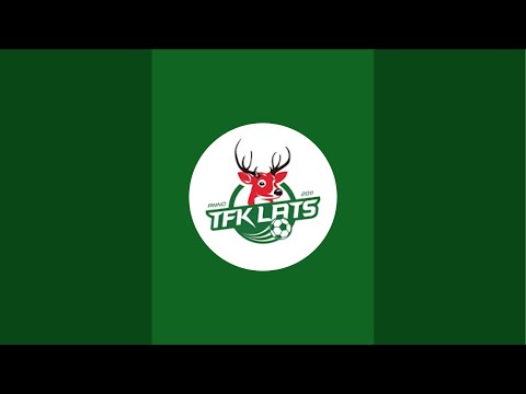 TFK LATS VS SABILE