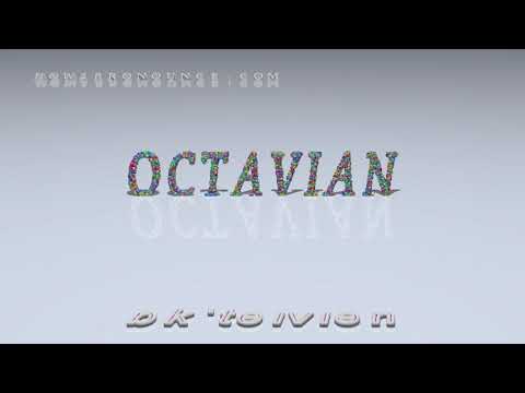 Octavian - pronunciation