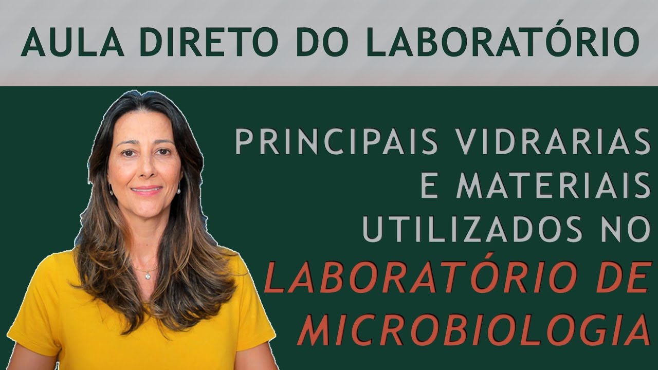 Vidrarias e materiais frequentemente utilizados no laboratório de microbiologia