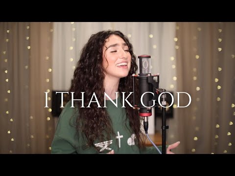 I Thank God - Maverick City Music (cover) by Genavieve Linkowski