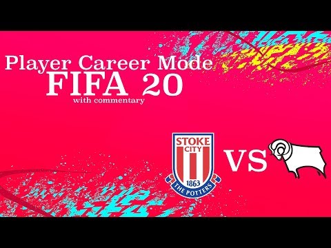 FIFA 20 ~ Game 3 ~ Week 1 ~ Stoke City VS Derby County