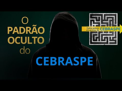 O Padrão Oculto do Cebraspe - Como ser aprovado em provas do Cebraspe.