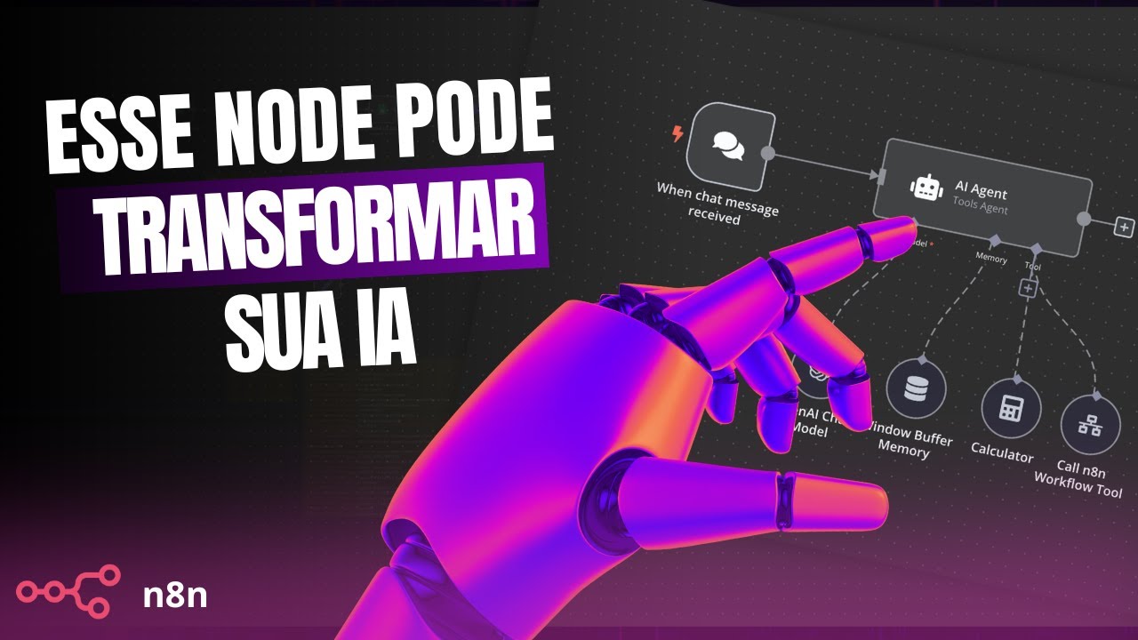 N8N: ESSE NODE PODE TRANSFORMAR SUA IA
