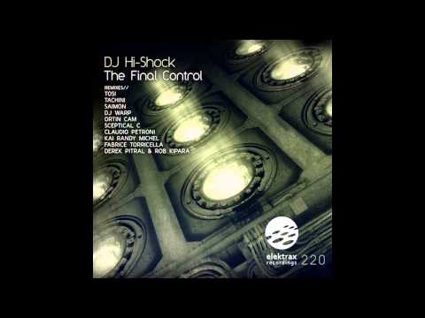 DJ Hi-Shock - Control (Ortin Cam Remix)