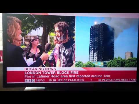 Grenfell Tower. Eyewitness PEAKY SAKU on BBC news. Brilliant