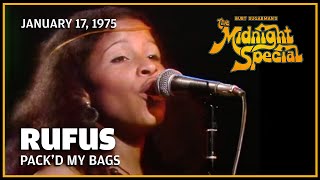 Pack&#39;d My Bags - Rufus |  The Midnight Special