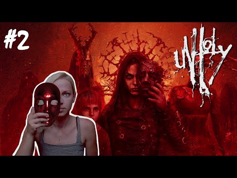 Unholy - Part 2