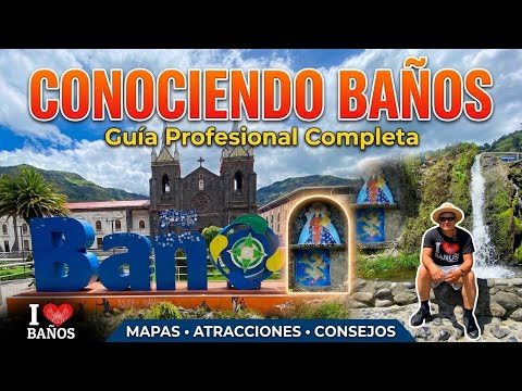 Conociendo BAÑOS de Agua Santa ECUADOR 🇪🇨 
