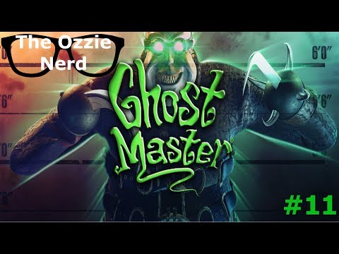 Let's Play Ghost Master (Part 11)