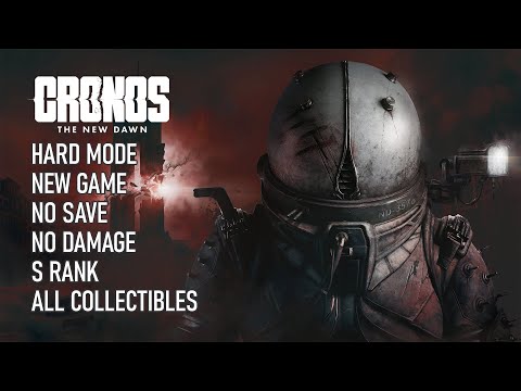 [Cronos: The New Dawn] Hard, New Game, 100%, No Save No Damage, S Rank