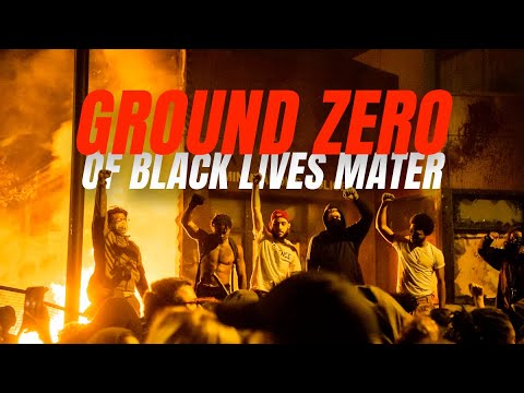 Ground Zero for Black Lives Matter