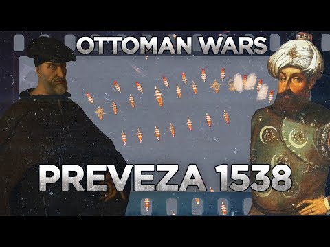 Preveza 1538 - Ottoman Wars DOCUMENTARY