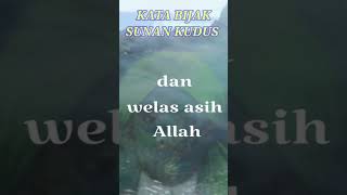 Download lagu KATA BIJAK SUNAN KUDUS mp3