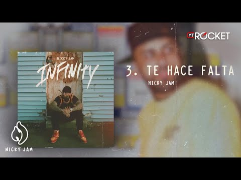 Video Te Hace Falta (Letra) de Nicky Jam