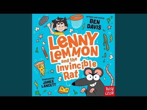 Chapter 11 - Lenny Lemmon and the Invincible Rat